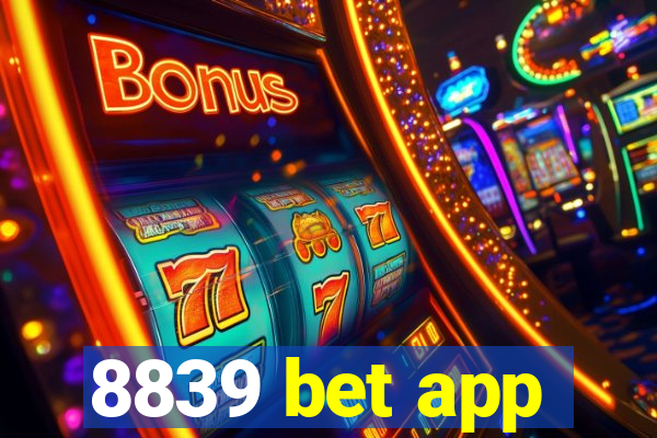 8839 bet app